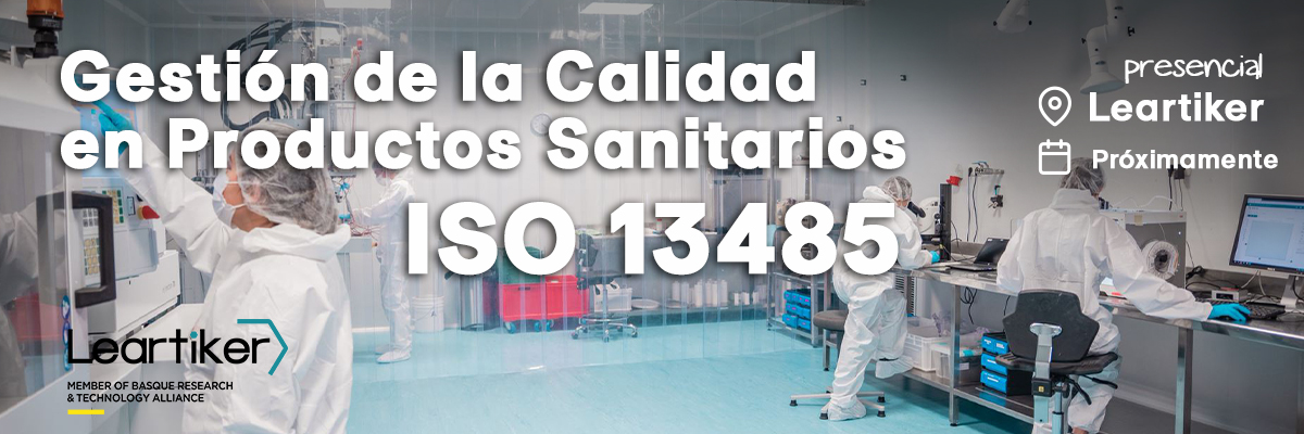 Curso especializado en Gestión de la Calidad de Productos Sanitarios ISO 13485