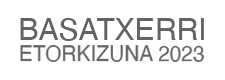 BASATXERRI ETORKIZUNA 2023